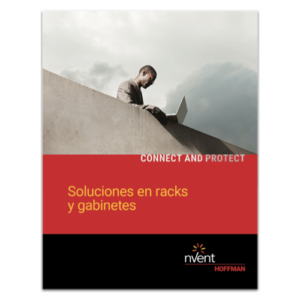 Soluciones Hoffman en racks y gabinetes